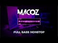 FUNKOT FULL BASS VOL 1 - DJ MACOZ