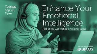 Enhance Your Emotional Intelligence  | 9.28.21