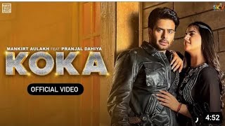 koka (official video) mankirt aulakh simar kaur pranjal dahiya new punjabi song 2024 #viral