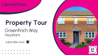 Delightful 3-bed detached home on Greenfinch Way in Heysham | Property Tour