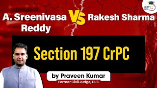 A. Sreenivasa Reddy v. Rakesh Sharma | Section 197 CrPC | Target Judiciary