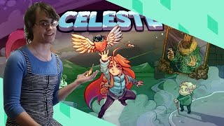 Celeste: More Than a Platformer | Anniacal