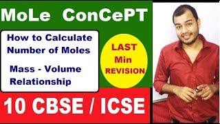Mole ConcepT 01 | How To CalcuLate Number of Moles | Mass Volume Relationship | Revision