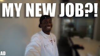 GETTING A NEW JOB?!