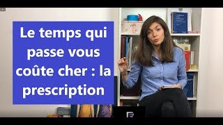 [18/30] Le temps qui passe vous coûte cher - la prescription