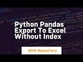 python pandas export to excel without index
