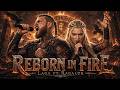 REBORN IN FIRE ⚔️🔥| Epic Viking Rap | Viking Song 🔥