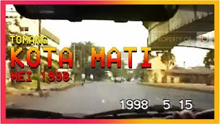 JAKARTA 1998 : Part 1 Mengenang 20 Tahun Reformasi