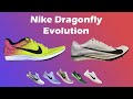 Nike Dragonfly Evolution from Prototype to Elite