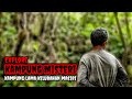 Penduduk Kampung ini Tewas & Menjadi Hutan || Buton Selatan Batauga Masiri Penuh Misteri