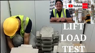 Lift Load Test (Test Beban Lift)