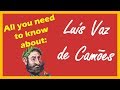 Luís de Camões - All you need to know