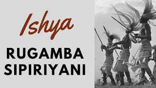 Ishya lyrics | Rugamba Sipiriyani - Amasimbi n' Amakombe 1979 | Rwanda | Karahanyuze