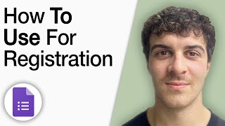 How to Use Google Forms for Registration [2025 Full Guide]
