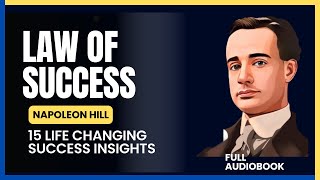 Full Audiobook:15 Laws of Success by Napoleon Hill: (God, Faith, Work) Audiolibrary