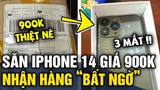 Săn sale được IPHONE 14 giá 900k, cô gái nhận hàng mở ra xem thì 'TÁ HỎA' | Tin 3 Phút