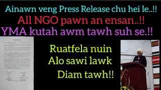 Pu Daniela an ensan chhan Press Release leh Ruatfela Nu thu khaw châng⁉️