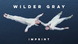 Wilder Gray - Imprint (Official Video) [Pablo's Official]