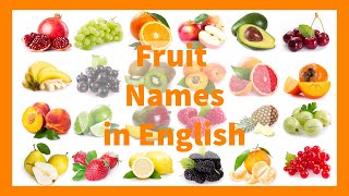 🍎 English Words: Fruit Names in English Pronounced with an American Accent