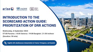 [UNDRR GETI-ARISE-MCR2030] Intro to the Scorecard Action Guide: Prioritization of DRR Actions (EN)