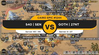 Cairo Epic: GOTH, 27NT vs S40, SEN | Warpath