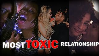 Raps Most Toxic Relationships Ever