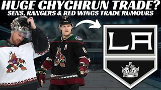 NHL Trade Rumours - Huge Chychrun to LA? Sens, NYR & Red Wings + Puljujarvi on Waivers Soon?
