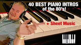 ⭐️ 40 BEST PIANO INTROS of the 80's! If you love the 80's, you're gonna love this! 🤩