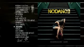 NODANCE - Zdzira feat. Proceente