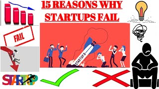 Startup Failure Reasons I Things Kill Startup I 15 Reasons