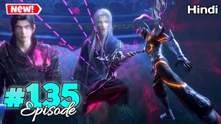 BTTH - Battle Through The Heavens Season 6 Episode 135 Explained In Hindi @missvoiceover1