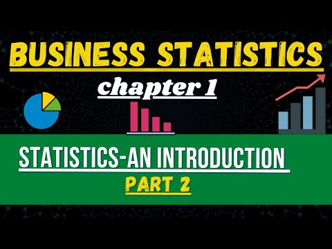 Business Statistics Chapter 1 Introduction Part 2 B.Com 1st Year ...