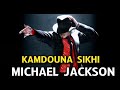 Kamdouna Sikhi Michael Jackson