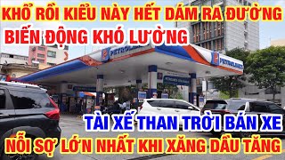 With these unpredictable fluctuations, people are afraid to go out; gasoline prices have risen to...