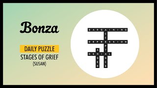 Bonza Word Puzzle | Daily Puzzle | Stages of Grief | Susan