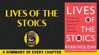 Lives Of The Stoics Book Summary | Ryan Holiday