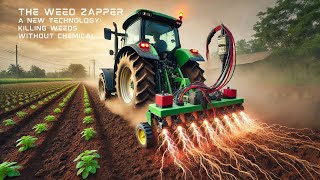 The Weed Zapper: Revolutionizing Weed Control using Technology