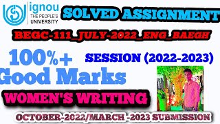 BEGC-111_SOLVED_ASSIGNMENT_SESSION_JULY-2022_ENG_BAEGH_2022-23_COMPLETE ALL ANSWERS