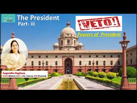 President- Part III | VETO Power | PARDONING Powers Of President ...