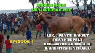 EPISODE 9 - KELAS PEMULA PACUAN KUDA (PA'LUMBA JARANG) ~ KABUPATEN JENEPONTO