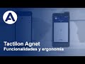 Conozca las funcionalidades y ergonomía disponibles con Tactilon Agnet