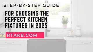 choosing the right kitchen sink and faucet in 2025 for your kitchen Reno