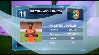 Sulyman Abdulganiyu / FC Litex Lovech / Skills \u0026 Goals / 2023-24 /