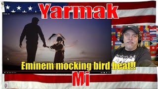 Yarmak - Mi - REACTION - Wow - so Deep, so GOOD