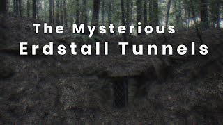 The Mysterious Erdstall Tunnels