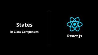 State in Class Component | React Js