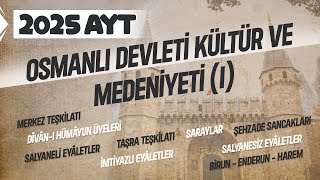 11) AYT Tarih - Osmanlı Devleti Kültür ve Medeniyeti (-I-) - Ramazan YETGİN - 2025