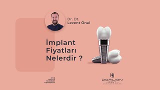 İmplant Fiyatları Nelerdir? | Dorlion Dent Eskişehir