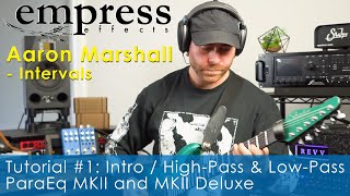 ParaEq MKII Tutorial #1: Pedal Intro / High-Pass \u0026 Low-Pass