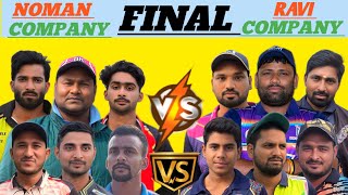 !!  FINAL !!  नोमान एंड कंपनी VS रवि बनारसी एंड कंपनी RAVI BANARASI NOMAN SHAIKH